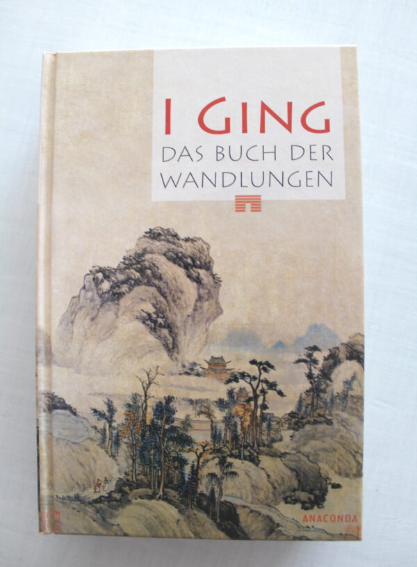 Buchtipp: I Ging – Das Buch der Wandlungen