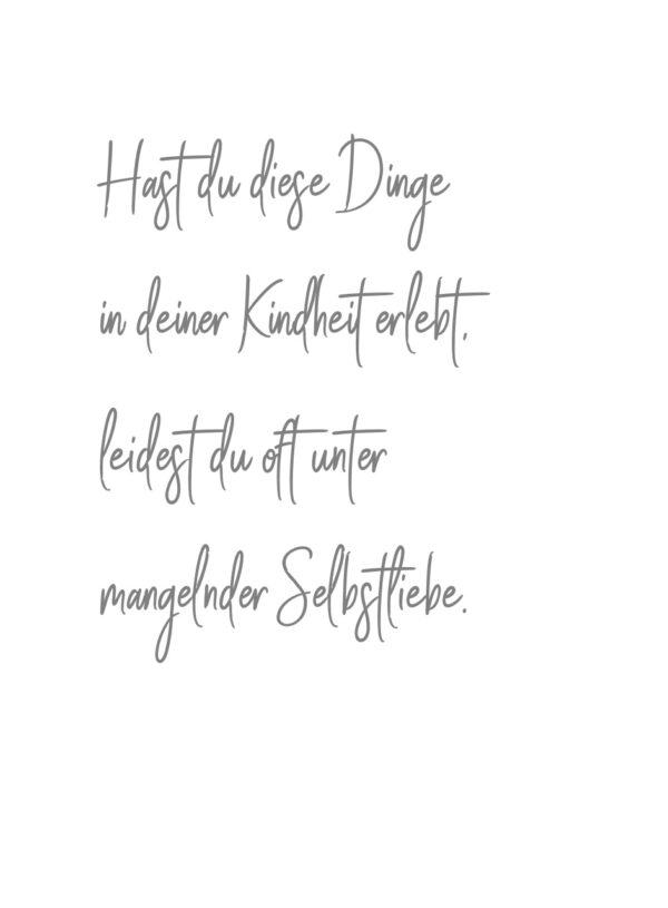 Hast du diese Dinge in deiner Kindheit erlebt …
